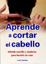 Aprende A Cortar El Cabello