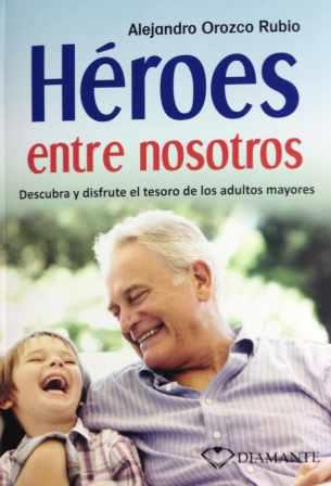 Heroes entre nosotros