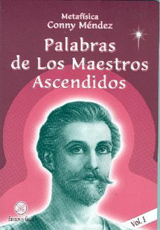 Palabras de Maestros Ascendidos, Tomo 1  2nda Ed
