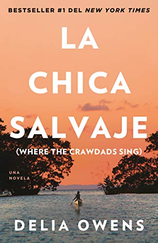 Chica Salvaje, La (Where the Crawdads Sing)